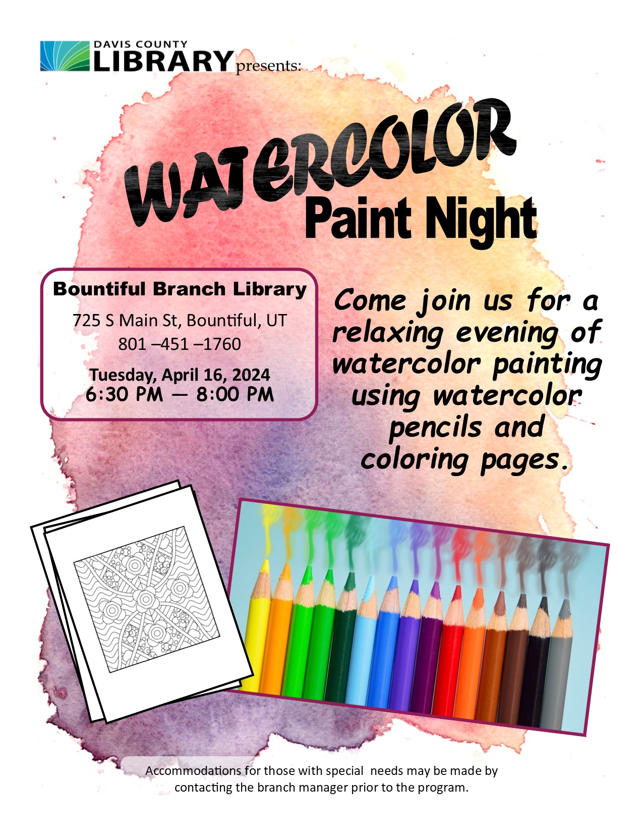 Watercolor Paint Night at the Bountiful Library (725 S Main). April 16 6:30-7:30 pm.