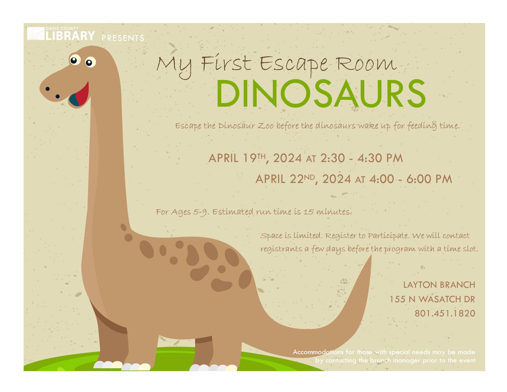 My First Escape Room - Dinosaurs - for Ages 5-9. April 19 2:30-4:30 or April 22 4-6. Register to Participate.