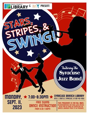 Stars, Stripes, and Swing! Enjoy dancing to music from the Syracuse Jazz Band from 7:00-8:30pm. Free dance instruction from 6:30-7:00pm.