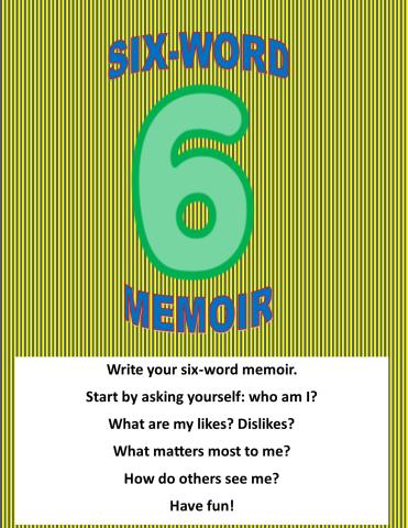 Come and create your 6-word memoir. A paper-covered table and colored pens are provided.