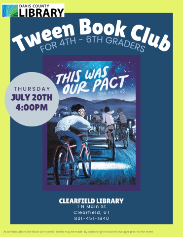 Tween Book Club - July 20 @ 4:00 pm, Clearfield Branch. This Was Our Pact by Ryan Andrews