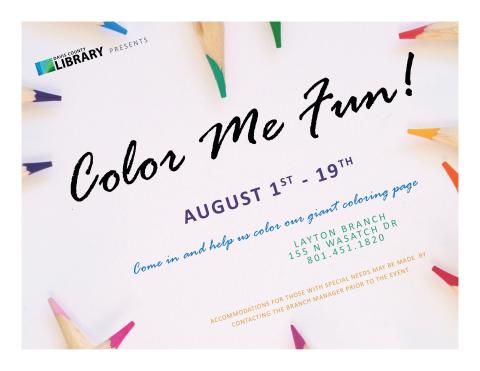 Color Me Fun will be August 1-19, 2023 at the Layton Branch