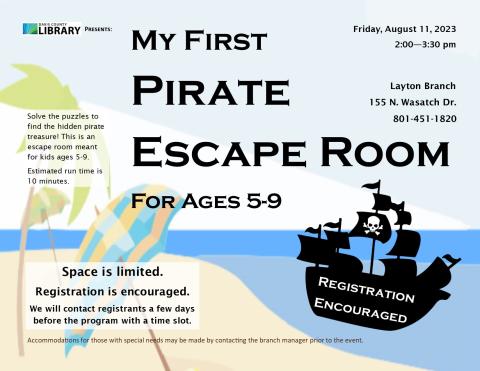 My First Pirate Escape Room will be on August 11, 2023 from 2:00-3:30pm