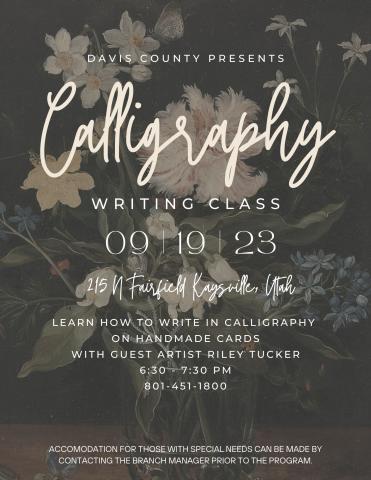 Calligraphy Writing Class 09/19/23 6:30-7:30