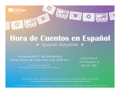 Hora de Cuentos en Español: Primer Jueves de cada mes a las 10:30 am/ Spanish Storytime: First Thursday of every month at 10:30 am