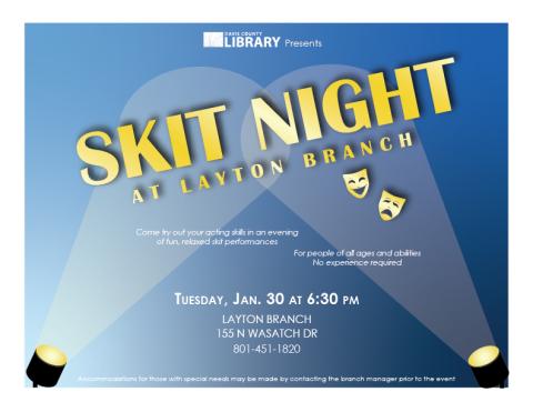 Skit Night at the Layton Library - Tuesday January 30 6:30 PM