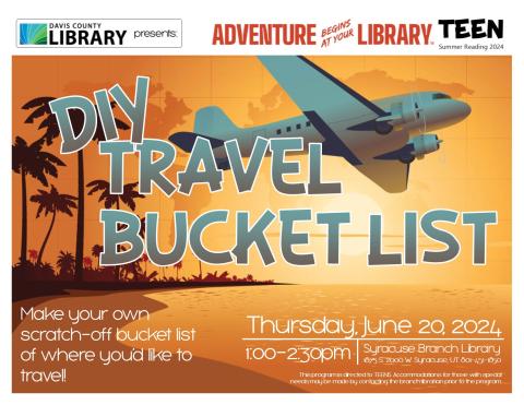 Teen Summer Reading DIY Travel Bucket List. Make your own scratch-off bucket list of where you’d like to travel!