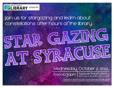 Star Gazing at Syracuse. Join us for stargazing and learn about constellations after hours at the library. 