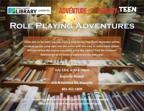 Teen Summer Reading Role Playing Adventures will be on July23rd, 6:30-8pm