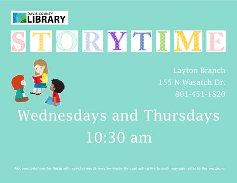 Storytime - Wednesdays and Thursdays @ 10:30 - Layton Branch