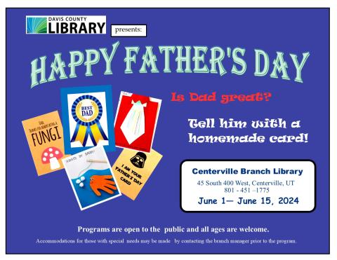 Come to the library to create a homemade Father's Day card!
