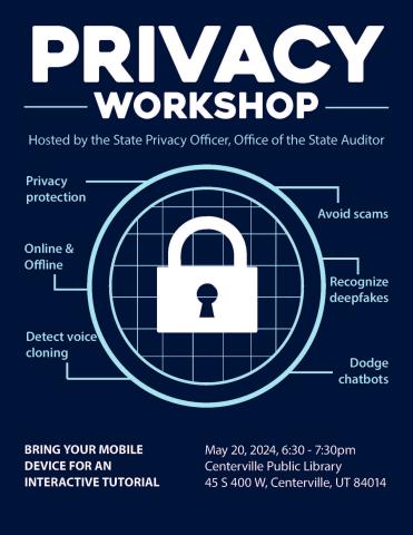 Privacy Workshop, May 20, 2024 @ 6:30 - 7:30 pm at the Centerville Branch Library.  Bring your mobile device and learn all about protecting your privacy online and offline.