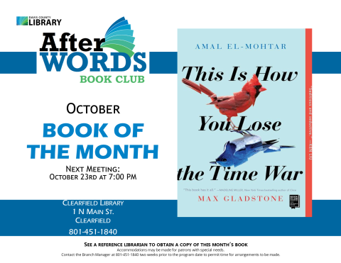 Book Club October 23 7:00pm This is How You Lose the Time War by Max Gladstone