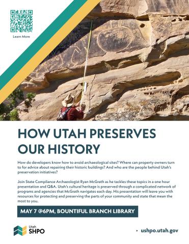 Utah State Office of Preservation, May 7th at 6:30 pm at the Bountiful Branch.