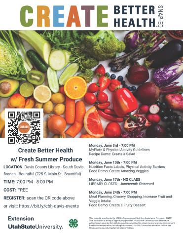 Create Better Health with USU Extension June 3, 10, & 24 at 7 pm at the Bountiful Branch at