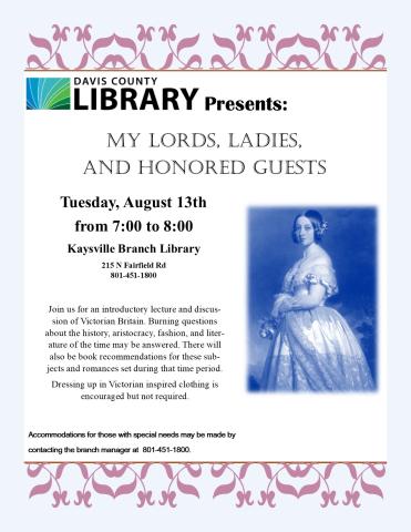 An Introduction to the Victorian Era on August 13th from 7 to 8 pm