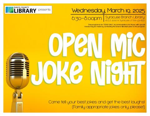 Beyond Books Teen: Open Mic Joke Night. Come tell your best jokes and get the best laughs! (Family appropriate jokes only, please!)