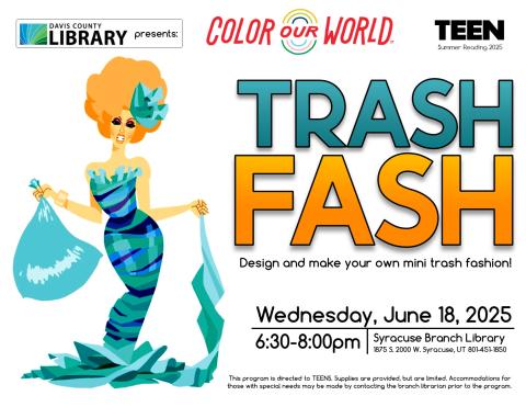 Teen Summer Reading Trash Fash. Design and make your own mini trash fashion!
