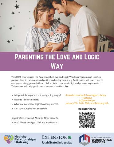 Tuesday Jan 7, 14, 28 and Feb 4 2025 at the Headquarters (Farmington) Library from 6-8 pm. Register at https://extension.usu.edu/hru/courses/parenting-love-and-logic