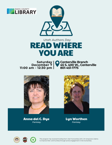 Utah Authors Day - Anna del C. Dye and Lyn Worthen, December 7 2024 @ 11 am at the Centerville Branch Library