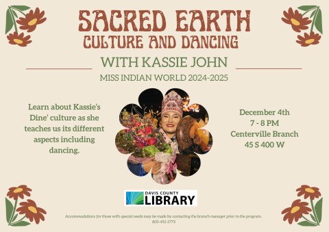 Kassaundra John, Miss Indian World 2024-25, will teach about her Dine' culture. This will include a dance performance. 