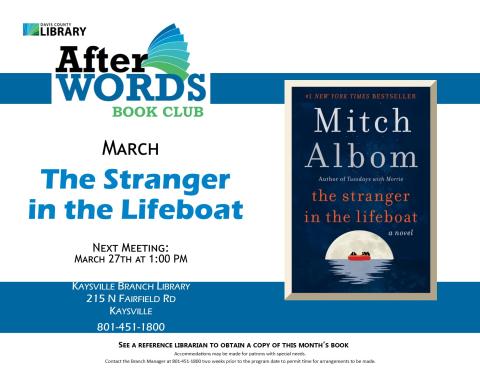 We will be discussing The Stranger in the Lifeboat on March 27th.