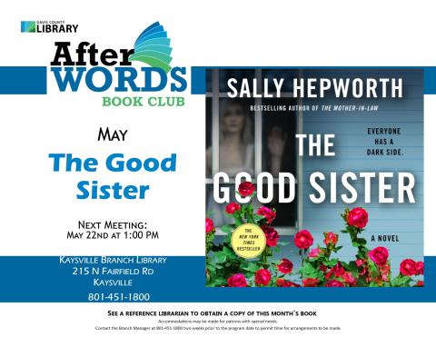 On May 22nd, we will be discussing The Good Sister.