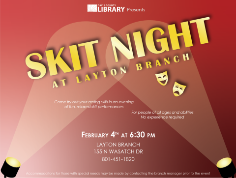 Skit Night - February 4 @ 6:30 at the LYN Branch