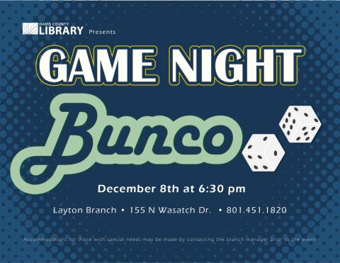 Bunco dice game at the Layton Library on Sept 9th at 6:30pm.