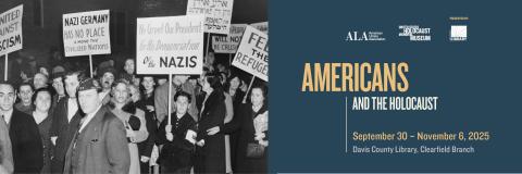 Holocaust Exhbit at the Clearfield Branch Library, September 30 through November 6, 2025. For more information please call 801-451-1840