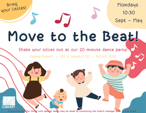 Move to the Beat! Shake your sillies out at our 20 minute dance party. This program is on Monday at 10:30 am from September to May. This program is for little kids. Accomodations for those with special needs may be made by contacting the branch manager prior to the event.