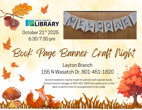 Book Page Banner Craft night will be on October 21, 2025, from 6:30 to 7:30pm