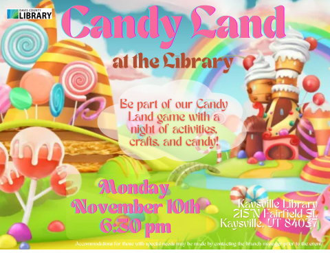 Candy Land at the Library Monday Nov 10 @ 6:30
