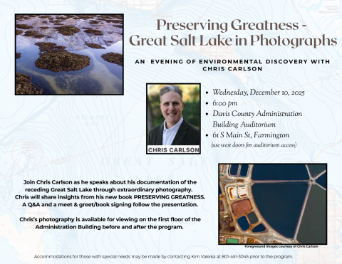 Preserving Greatness, Wed., December 10 @ 6:00 pm in the Davis County Auditorium (61 S Main St., Farmington)
