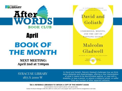 After Words Book Club @7pm April 2nd- David & Goliath: Underdogs, Misfits, & the Art of Battling Giants by Malcolm Gladwell