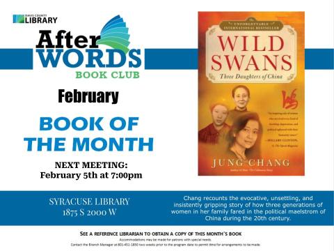 After Words Book Club @ 7pm February 5th- Wild Swans: Three Daughters of China by Jung Chang