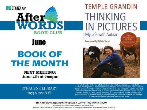 After Words Book Club @ 7pm June 4th- Thinking in Pictures: My Life with Autism by Temple Grandin