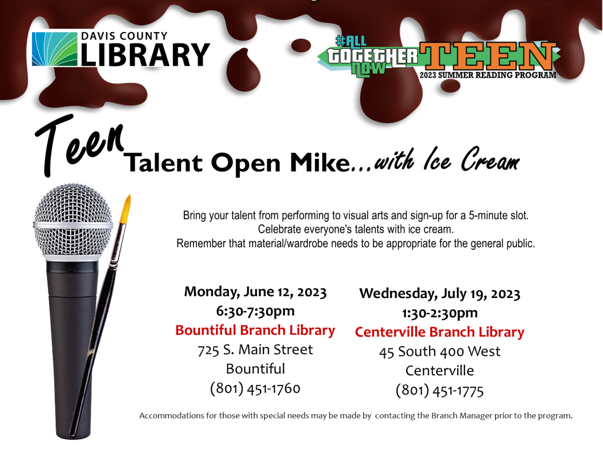 Teen Talent Open Mike Night is at Bountiful Branch on June 12th, 6:30-7:30pm