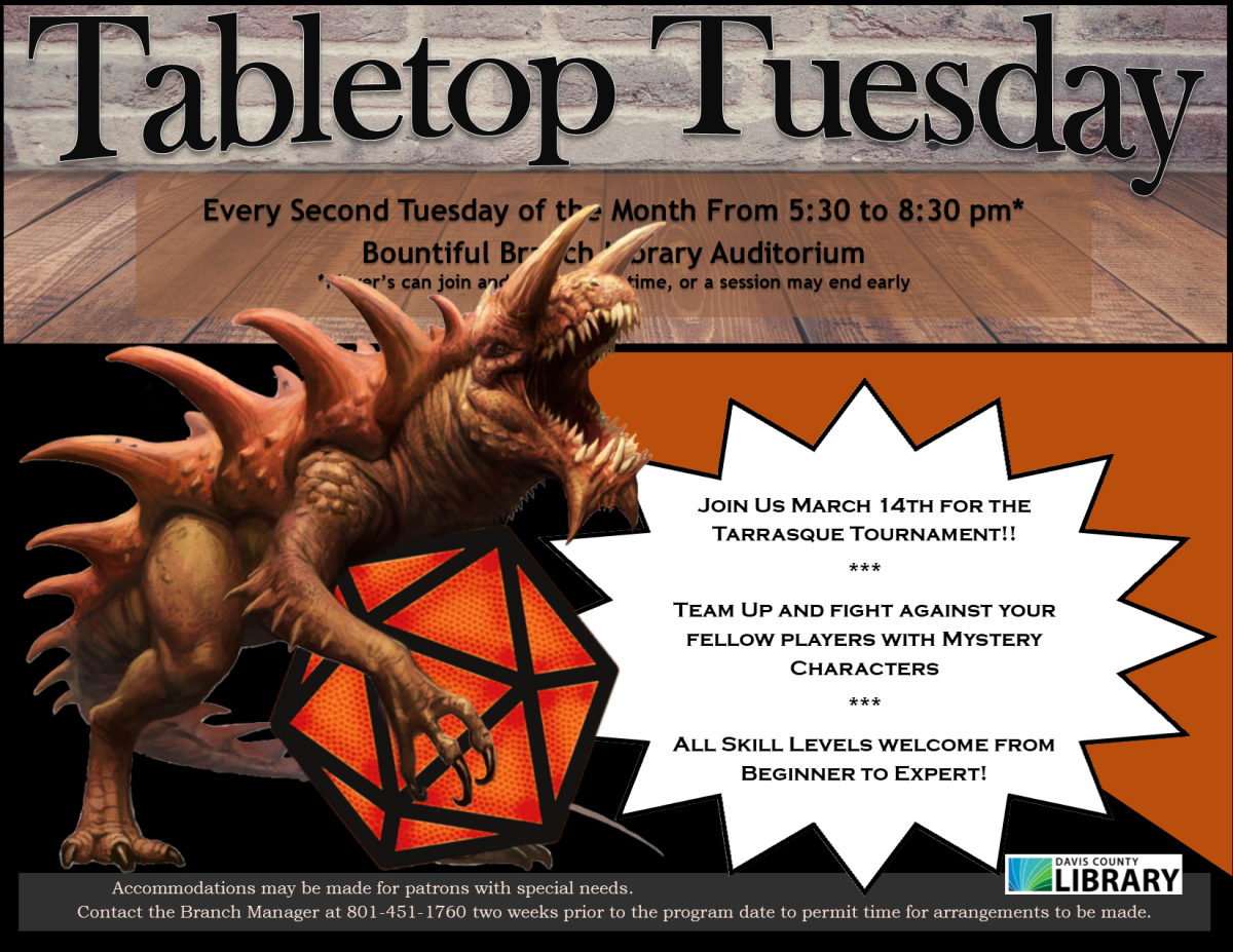 Tabletop Tuesday Terrasque Tournament, Tuesday, March 14 @ 5:30 pm.  All levels welcome