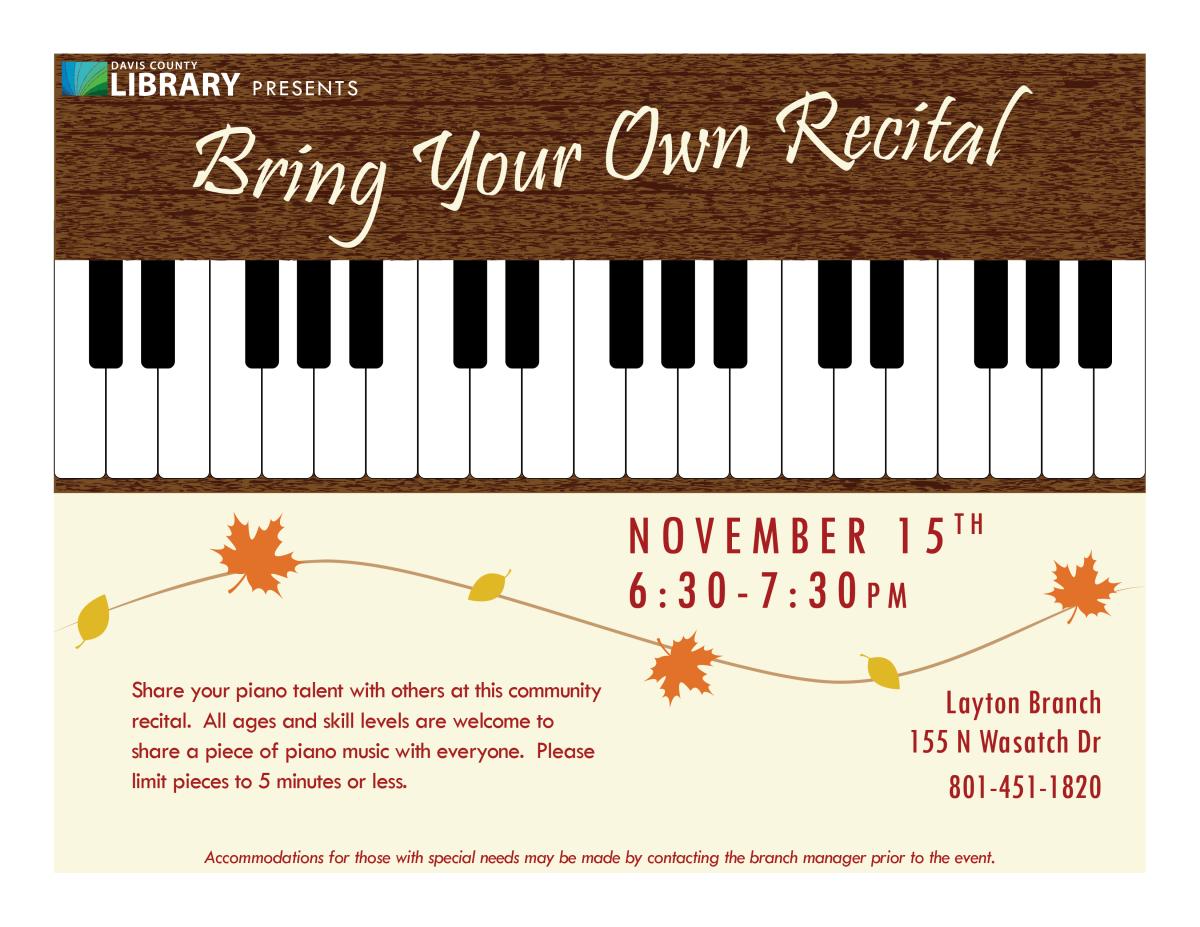 Bring Your Own Recital on November 15, 2023, from 6:30 to 7:30pm.