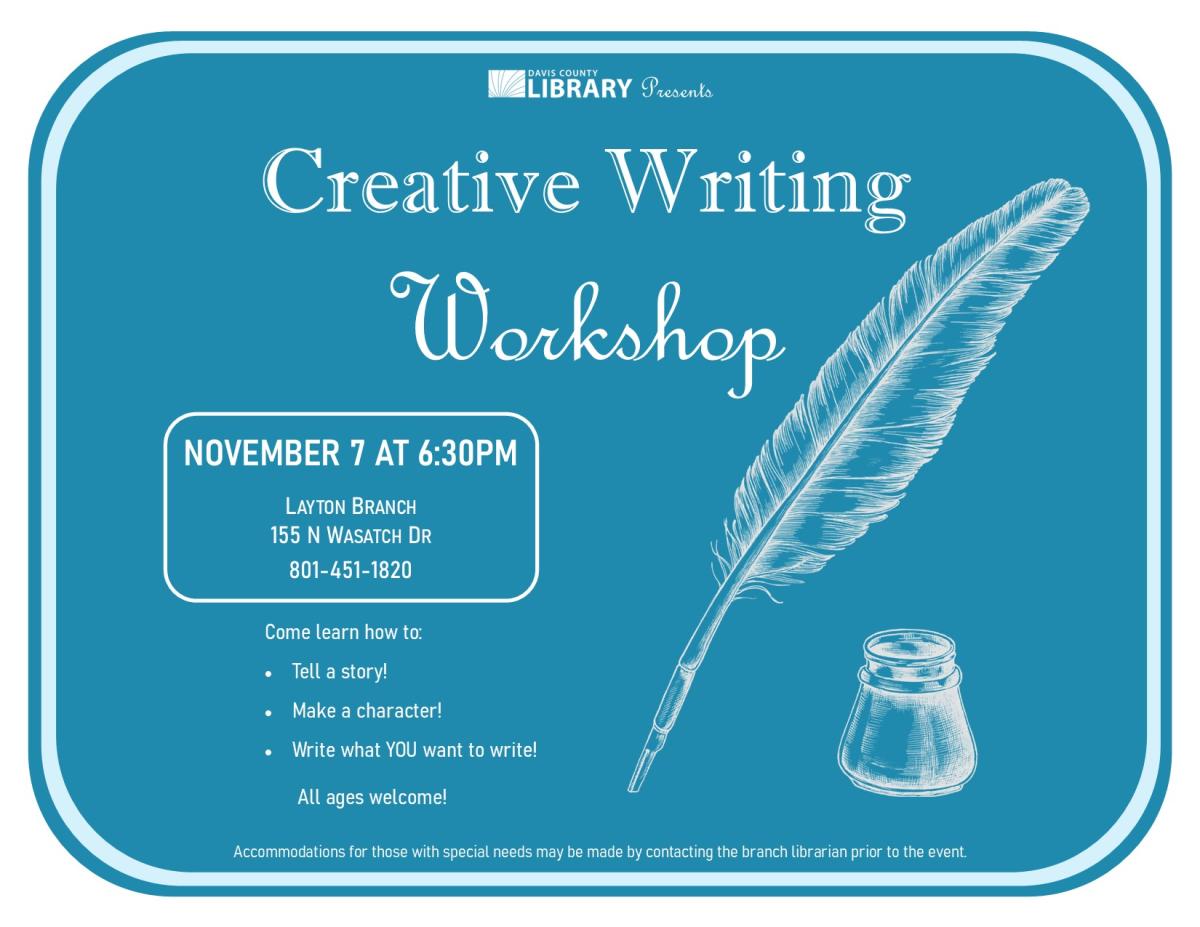 Creative Writing Workshop will be on November 7th, 6:30 pm at the Layton Branch