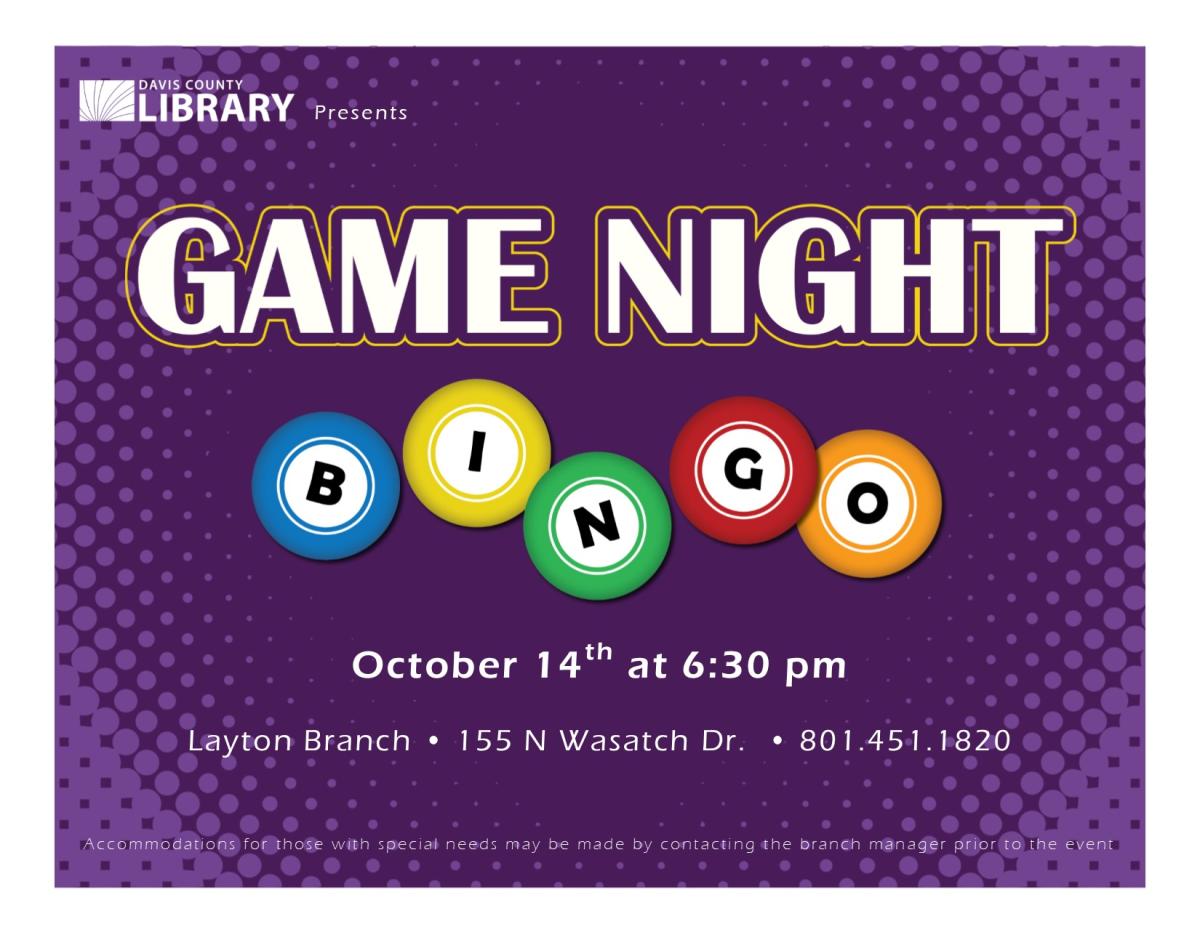 Game Night featuring Bingo! October 14th at 6:30pm at the Layton Branch Library.