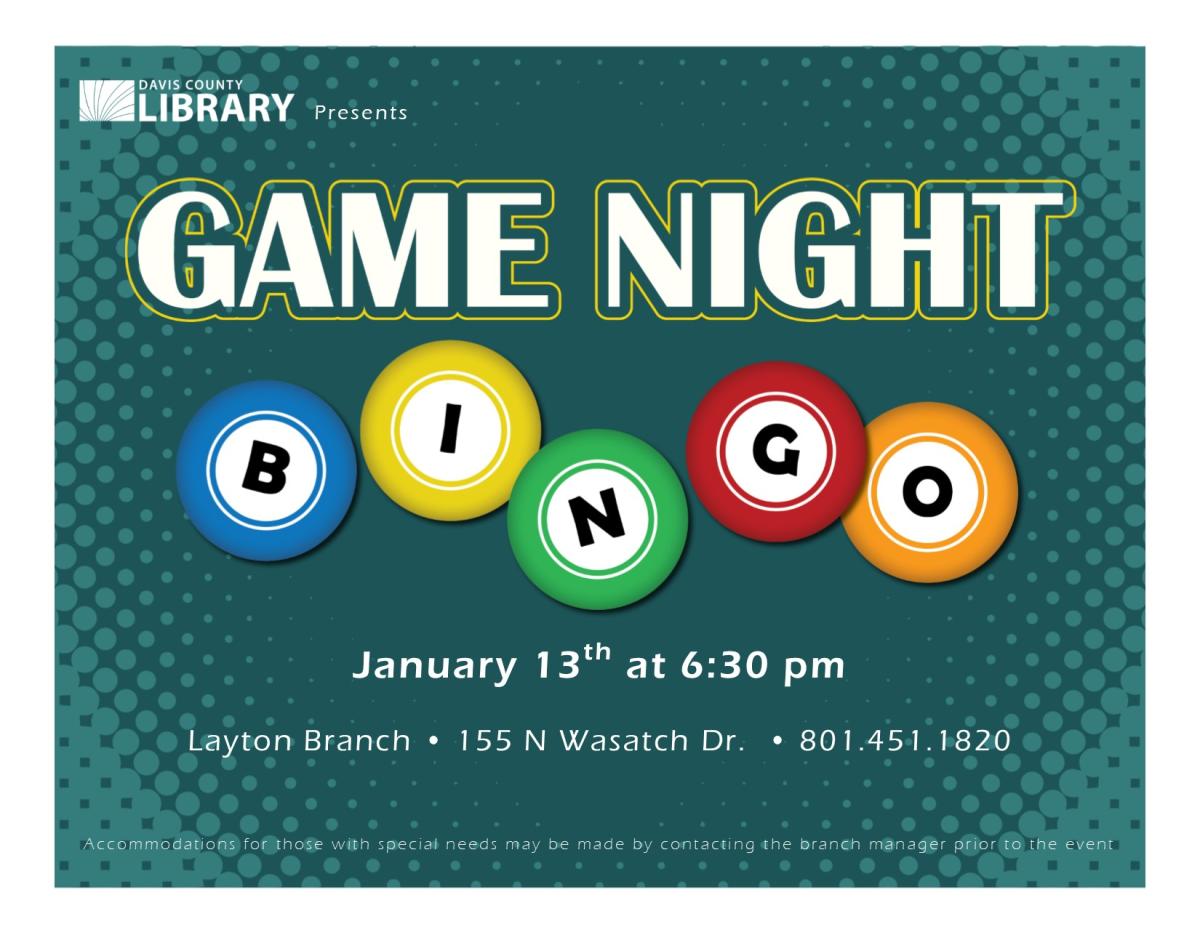 Flyer that says "Bingo night on January 13th at the Layton Library from 6:30pm to 7:30 pm.