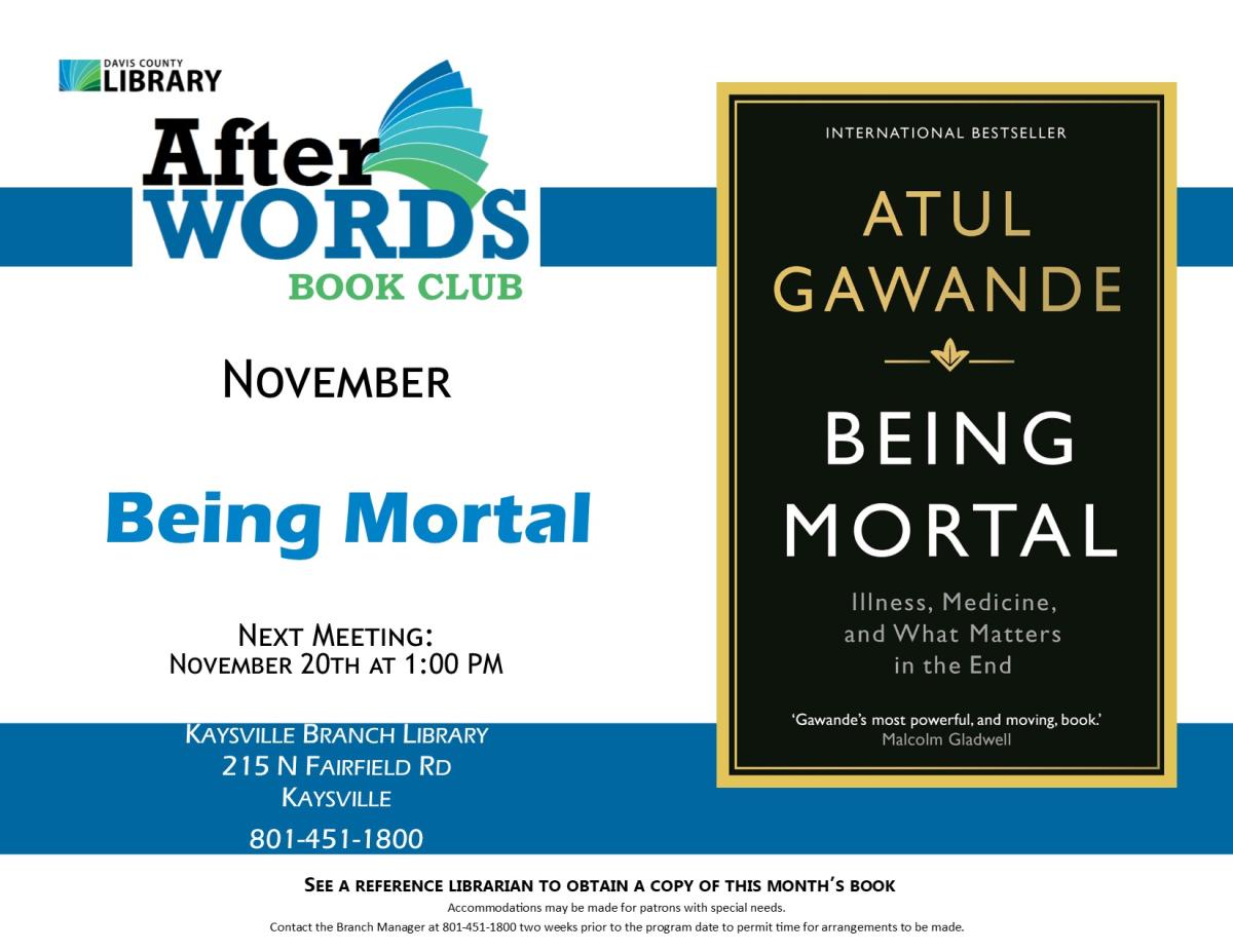 We will be reading Being Mortal on November 20th.