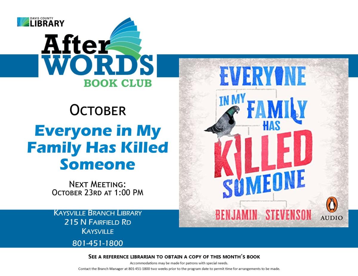We will be discussing Everyone in My Family Has Killed Someone on October 23rd.
