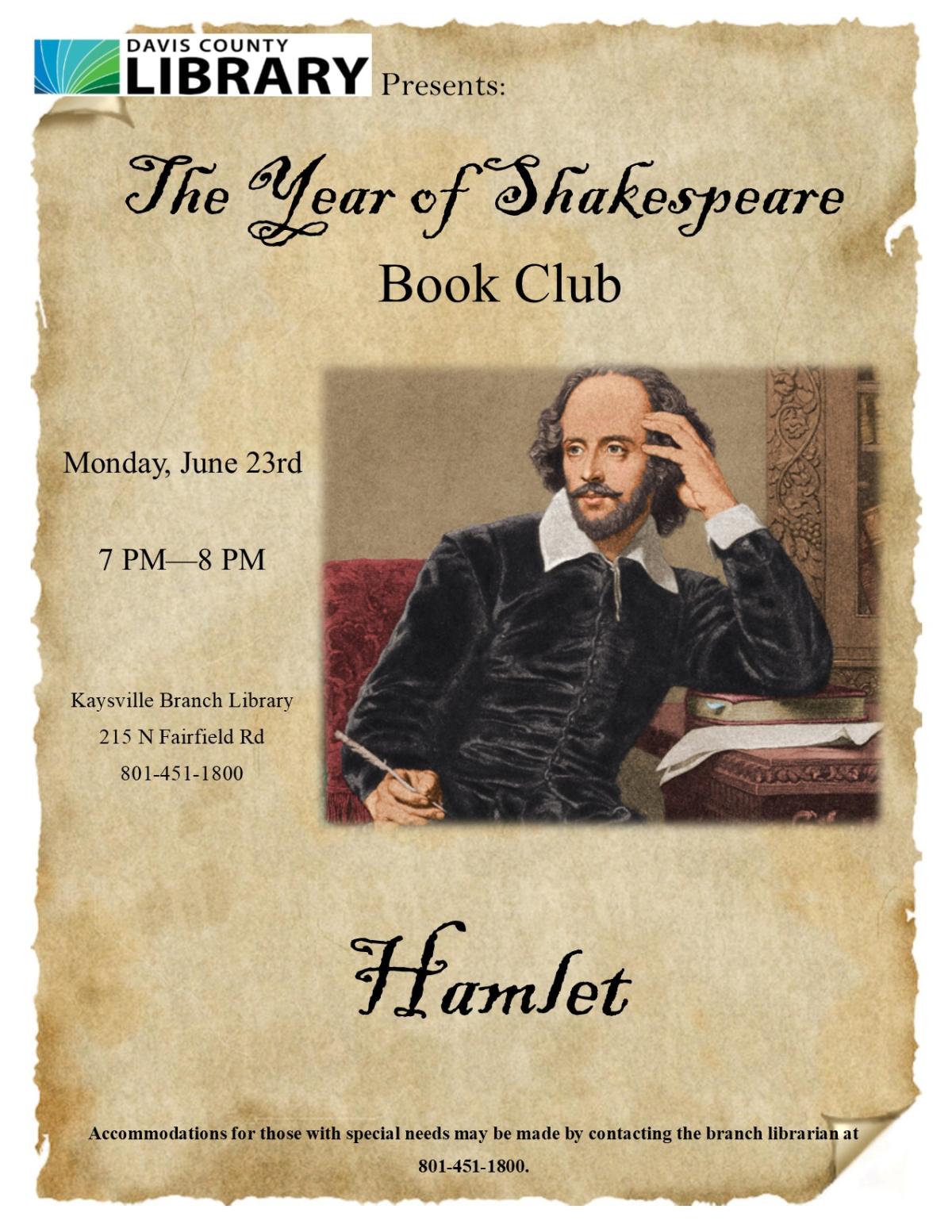 Hamlet, Monday the 23rd of June at 7:00 pm