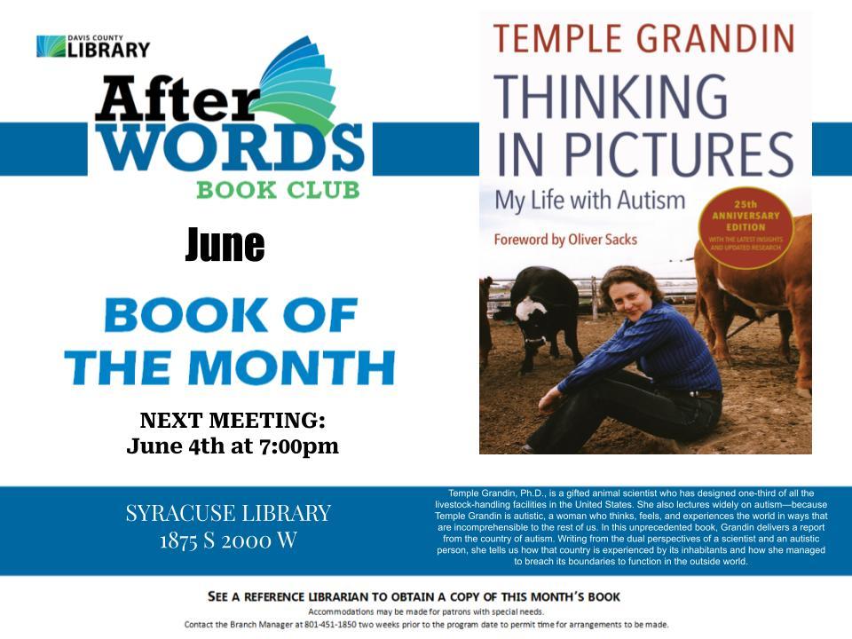 After Words Book Club @ 7pm June 4th- Thinking in Pictures: My Life with Autism by Temple Grandin