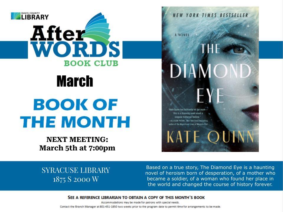 After Words Book Club @ 7pm March 5th- The Diamond Eye by Kate Quinn